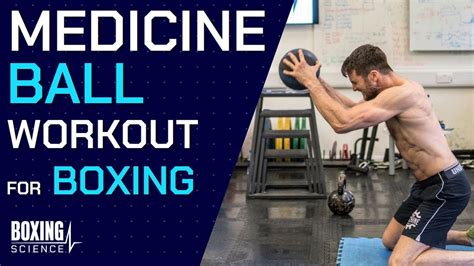 30 Minute Medicine Ball Workout For Boxing Youtube