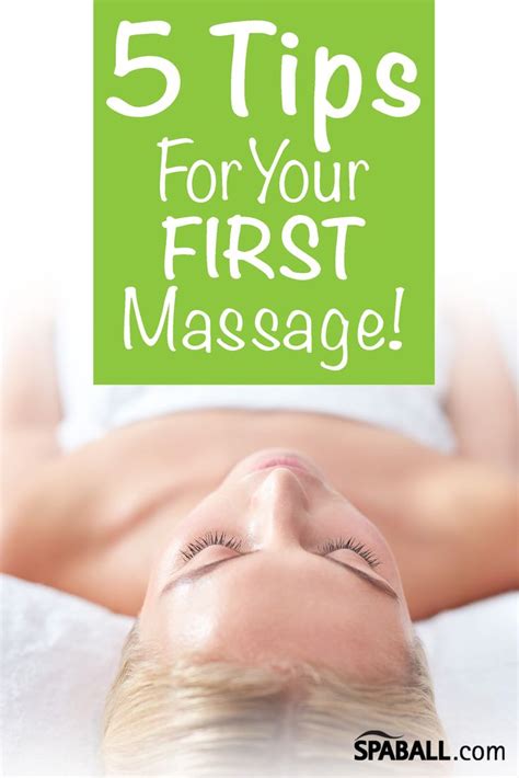 5 Tips For Your First Massage Spaball Massager Massage Tips
