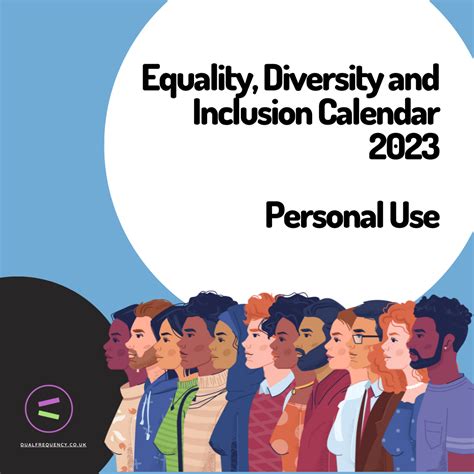 Diversity Equality And Inclusion Calendar 2023 — Dual Frequency