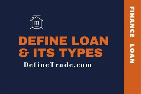 Define Loan With Types Examples Meaning And Advantages