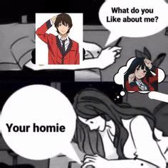 Kakegurui Memes Ideas Anime Funny Memes Anime Memes