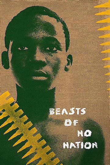 Watch Beasts Of No Nation Online Full Movie From Yidio