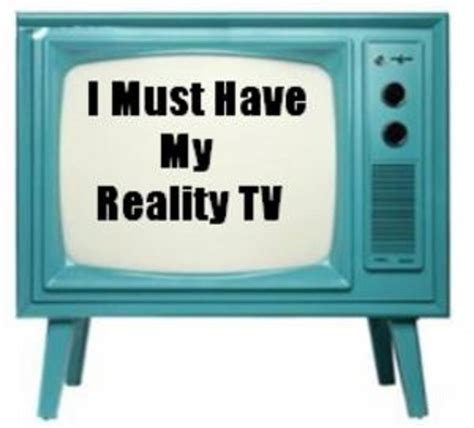 Best Reality Tv Shows A Junkies List Of Guilty Pleasures Reelrundown