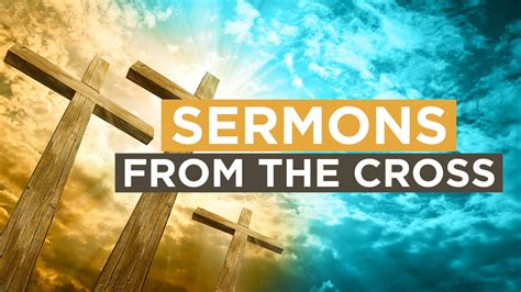 Sermons From The Cross 7 Sermons Perfect For Easter