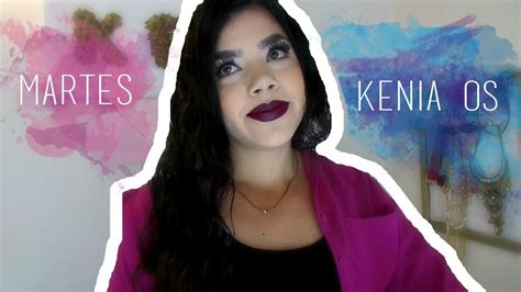 Martes Kenia Osuna Youtube