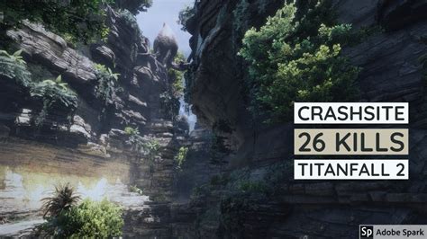 Crash Site 26 Kills Titanfall 2 Youtube
