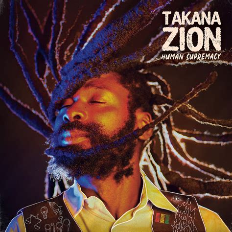 Release: Takana Zion - Human Supremacy
