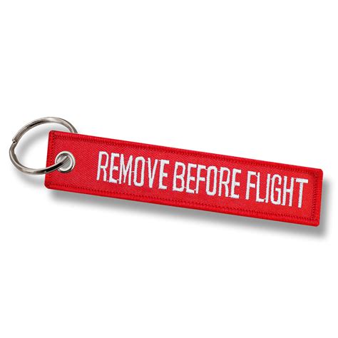 Some checklists will require the ribbon or tag to. Mil-Tec Schlüsselanhänger REMOVE BEFORE FLIGHT im bw ...