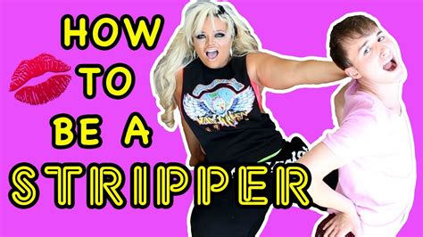 How to be a princess. How To Be a *Stripper* (w/ Trisha Paytas) - YouTube