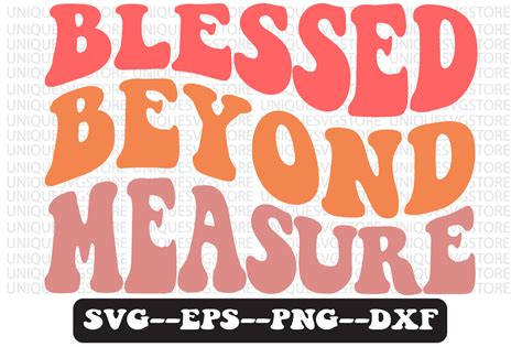Blessed Beyond Measure Retro Svg Design Grafik Von Uniquesvgstore