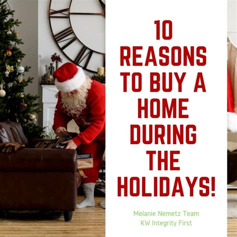 10 reasons to buy a home during the holidays melanie nemetz fostering relationships