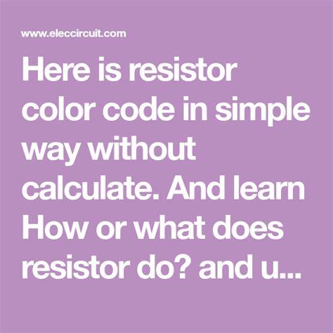 Resistor Color Code And How It Works Coding Electronics Basics