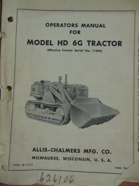 Allis Chalmers Model Hd6g Tractor Operator Manual Used Equipment Manuals