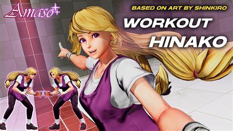 Workout Hinako Mod For Kofxv Youtube