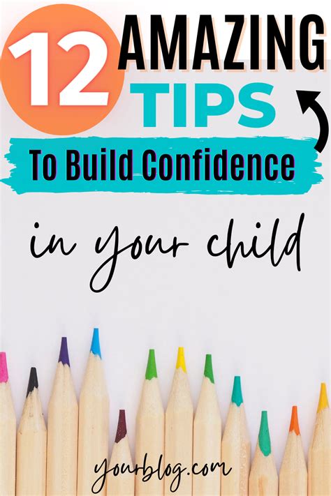 12 Ways To Build Confidence In Your Child
