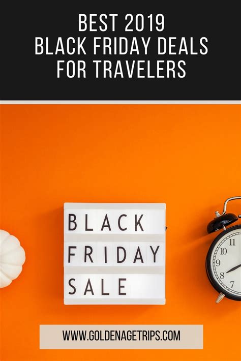 Best 2020 Black Friday Deals For Travelers Golden Age Trips