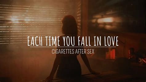 Each Time You Fall In Love Cigarettes After Sex Sub Español Lyrics Youtube