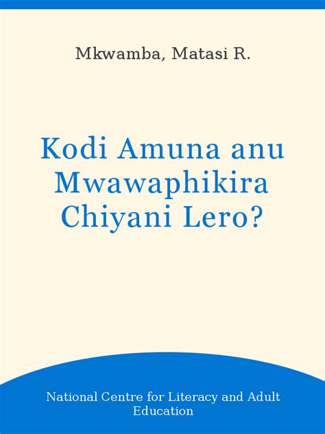 Kodi Amuna Anu Mwawaphikira Chiyani Lero