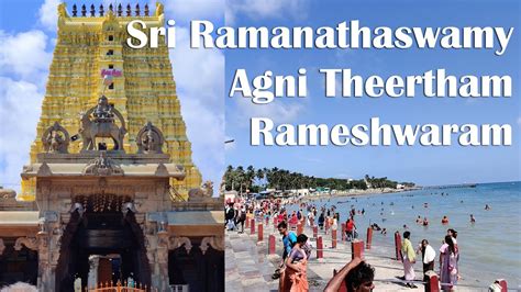 Sri Ramanathaswamy Temple Agni Theertham Rameshwaram Youtube