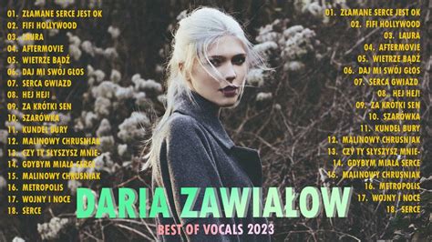 Daria Zawiałow Największe Przeboje 2023 ★ Daria Zawiałow Popularne