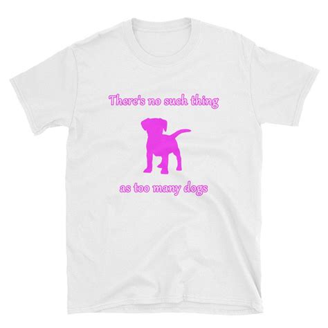 Dog T Shirt Dog Owners Dog Walkers Funny Dog T Shirt Dog Lovers