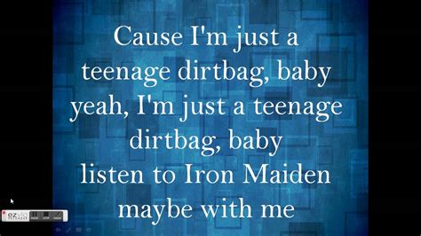 Teenage Dirtbag Lyrics Youtube