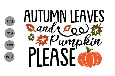 Autumn Leaves And Pumpkins Please Svg Illustration Par Cosmosfineart