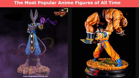 The Most Popular Anime Figures Of All Time Dragon Ball Z Merch