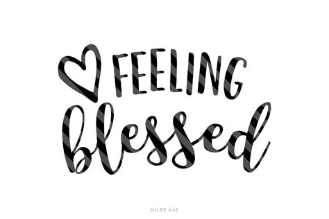 Image result for free svg | Feeling blessed quotes, Alive quotes