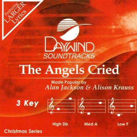 The Angels Cried Alan Jackson And Alison Krauss Accompaniment Track