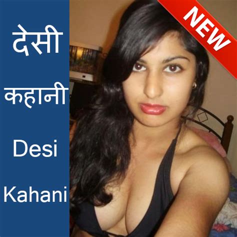 Hindi Sexy Story Latest 2017ukappstore For Android