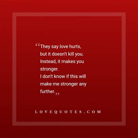 Love Hurts Love Quotes