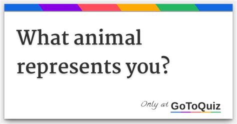 What animal represents you?