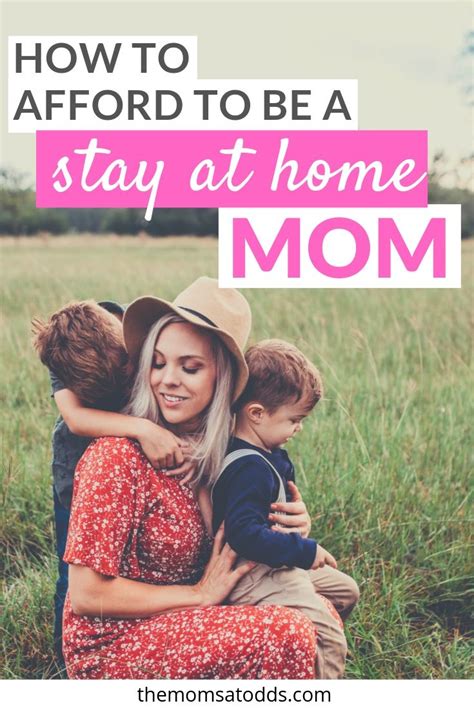 How To Become A Stay At Home Mom When You Arent Rich Stay At Home