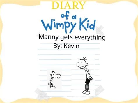 Diary Of A Wimpy Kid Manny Gets Everything Free Stories Online