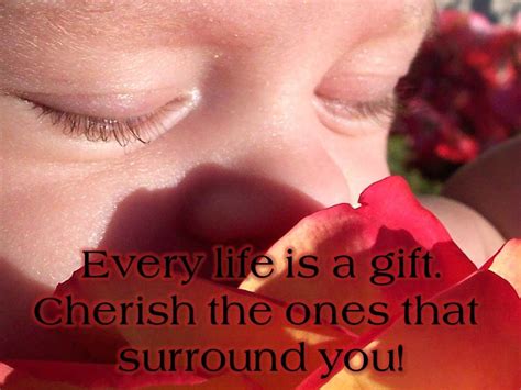 Cherish Every Life Child Teaching Life Is A T Quotes For Kids