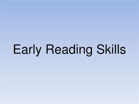 Ppt Early Reading Skills Powerpoint Presentation Free Download Id