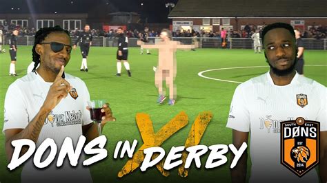 ‘streaker On The Pitch Se Dons Xi In Derby Youtube