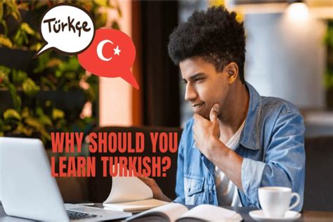 Why Should You Learn Turkish Turkey Study Center