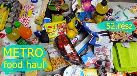 Metro Food Haul Nagybevásárlás 52rész Youtube