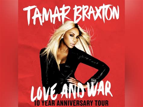 Tamar Braxton Announces Love And War 10th Anniversary Tour