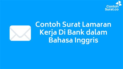 Contoh surat unsolicited letter : 15+ Contoh Surat Lamaran Kerja Di Bank dalam Bahasa Inggris