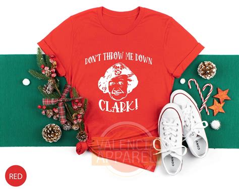 Dont Throw Me Down Clark Shirt Christmas Shirtaunt Bethany Etsy Canada