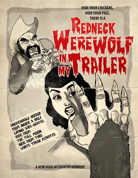 Redneck Werewolf In My Trailer By Paulorocker On Deviantart