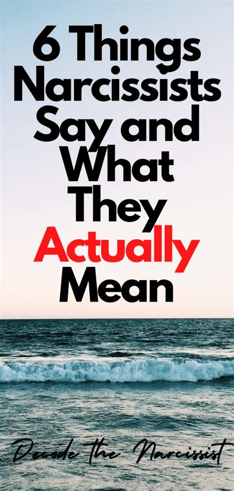 Things Narcissists Say And What They Actually Mean