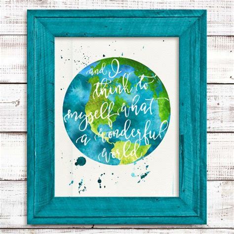 And I Think To Myself What A Wonderful World Watercolor Etsy