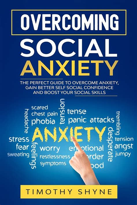 Buy Overcoming Social Anxiety The Perfect Guide To Overcome Anxiety