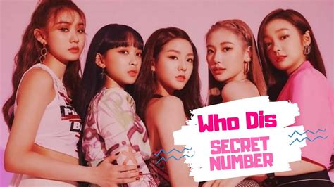 secret number 시크릿 넘버 who dis lyrics indosub youtube