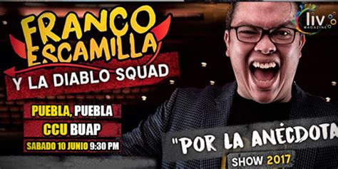 All tickets are 100% guaranteed so what are you waiting for? Franco Escamilla en Puebla 10 de junio Complejo Cultural ...