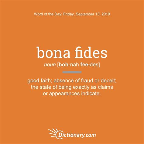 Bona Fides Word Of The Day September 13 2019 Dictionary Words